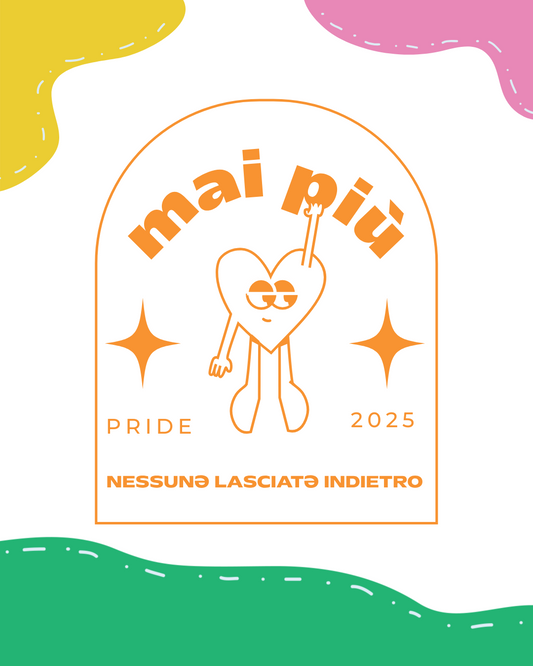 CAPSULE COLLECTION INKLUSION - CAMILLA PISANO - MAI PIÙ NESSUNƏ LASCIATƏ INDIETRO - Officina Mush X SARDEGNA PRIDE 2025